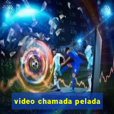 video chamada pelada